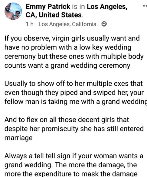 It's mostly girls with multiple body counts that want grand wedding - US-based man