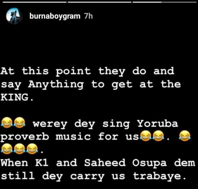 You wey dey sing Yoruba proverb music - Burna Boy fires back at Brymo
